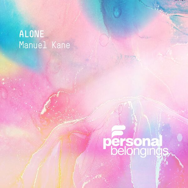 Manuel Kane - Alone / Personal Belongings