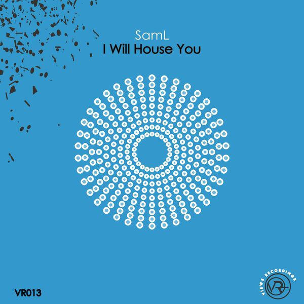 SamL - I Will House You / Views Recordings