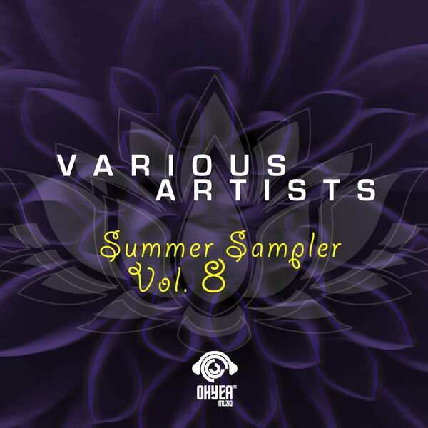 VA - Summer Sampler, Vol. 8 / Ohyea Muziq