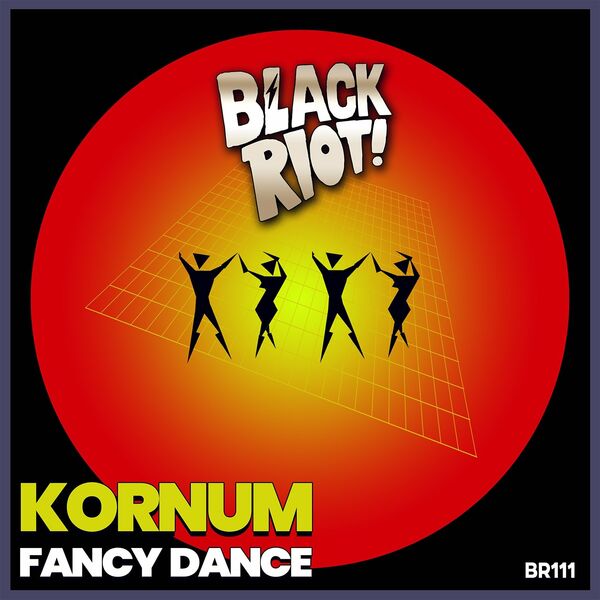 Kornum - Fancy Dance / Black Riot