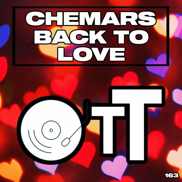 Chemars - Back To Love / Over The Top