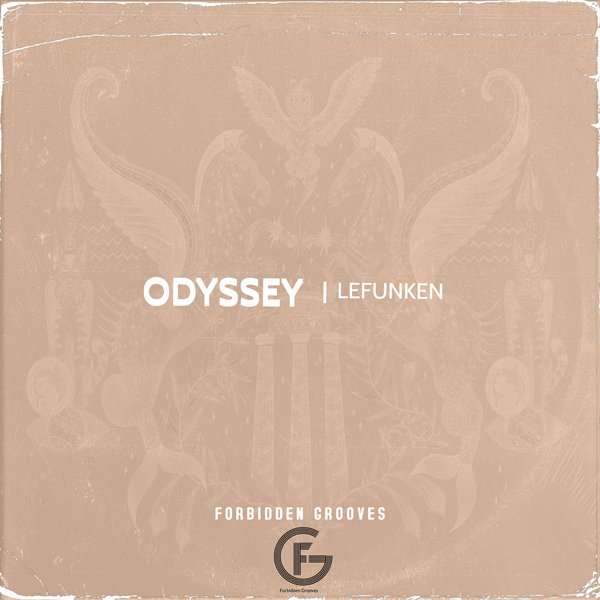 Lefunken - Odyssey / Forbidden Grooves