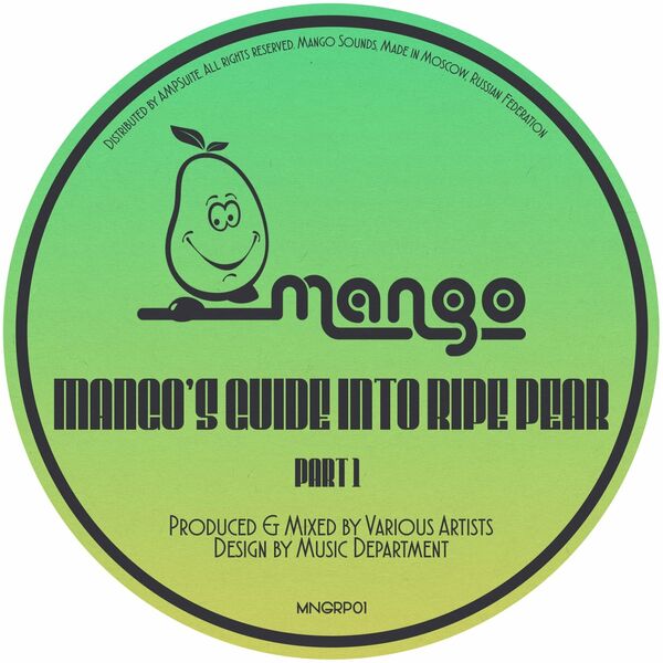 VA - Mango's Guide to Ripe Pear, Pt. 1 / Mango Sounds