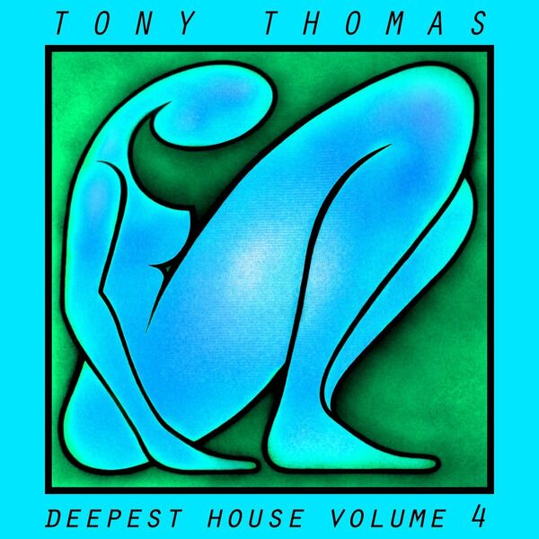 Tony Thomas - Tony Thomas Deepest House, Vol. 4 / Ambiosphere Recordings