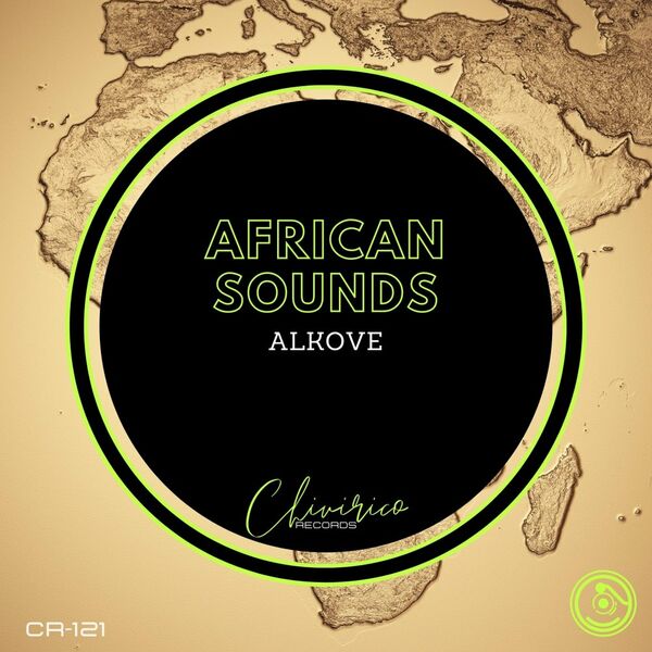 ALKÔVE - African Sounds / Chivirico Records