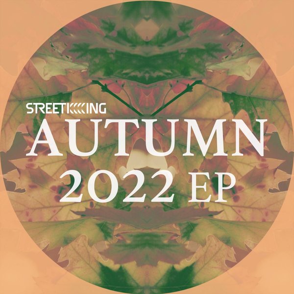 VA - Street King Presents Autumn 2022 EP / Street King