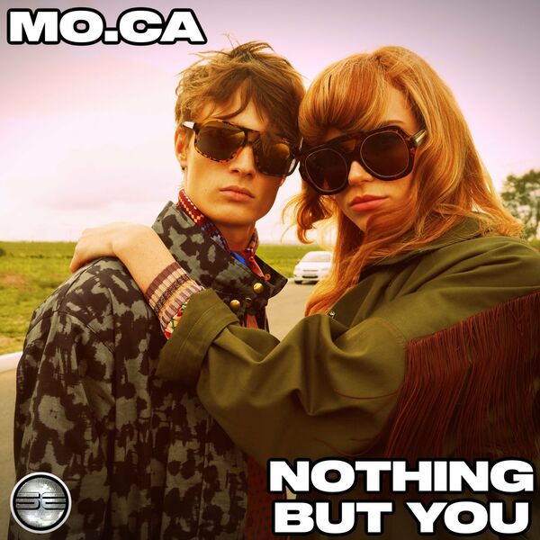 Mo.Ca - Nothing But You / Soulful Evolution