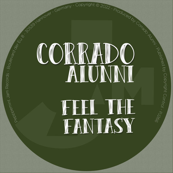 Corrado Alunni - Feel The Fantasy / Peppermint Jam