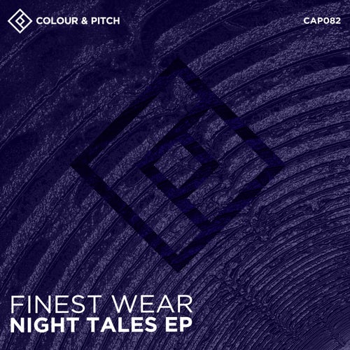 Finest Wear - Night Tales / Colour and Pitch