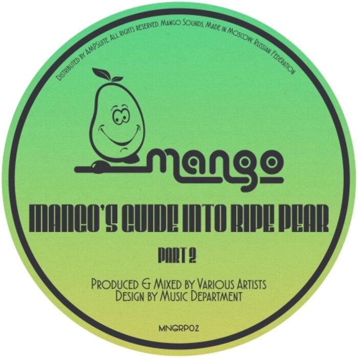 VA - Mango's Guide To Ripe Pear - Part 2 / Ripe Pear Records