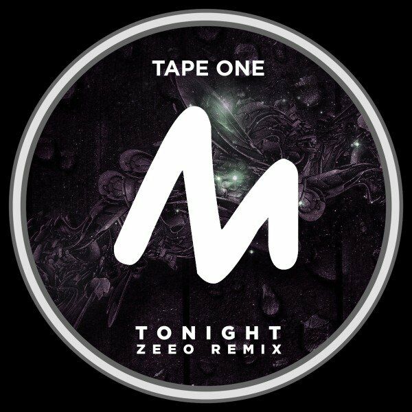Tape One - Tonight (Zeeo Remix) / Metropolitan Recordings