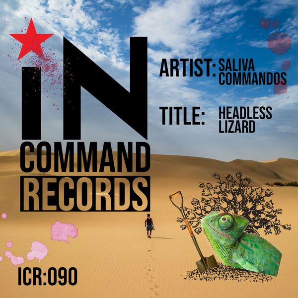Saliva Commandos - Headless Lizard / IN:COMMAND Records