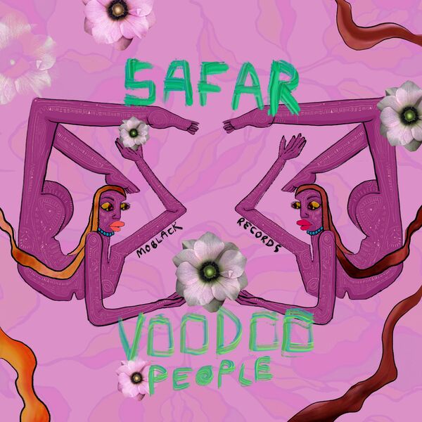 Safar (FR) - Voodoo People / MoBlack Records