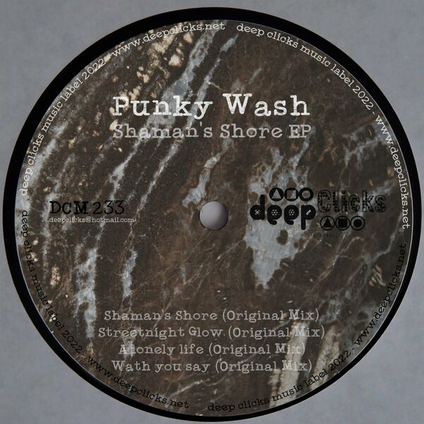 Punky Wash - Shaman's Shore / Deep Clicks