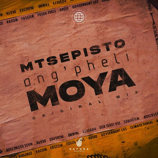 Mtsepisto - Ang'pheli Moya / Da Fuba Records