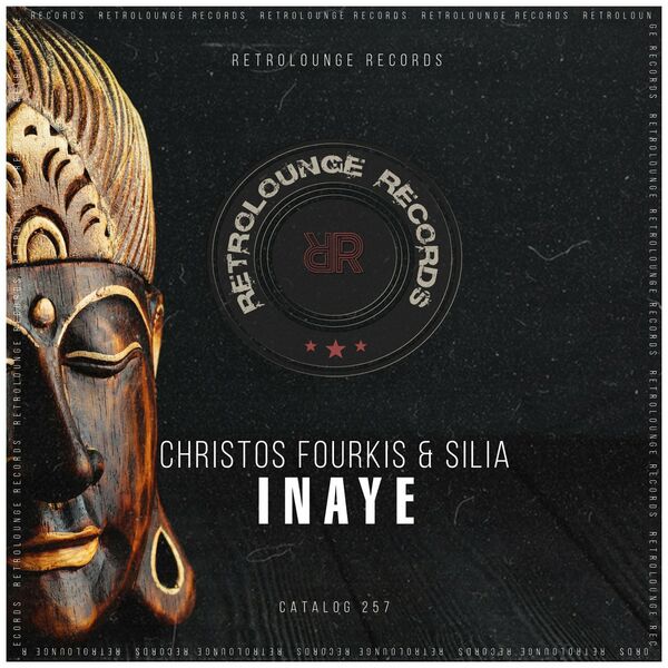 Christos Fourkis & Silia - Inaye / Retrolounge Records