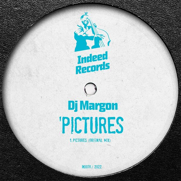 Dj Margon - Pictures / Indeed Records