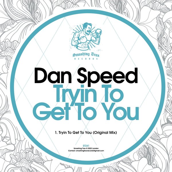 Dan Speed - Tryin To Get To You / Smashing Trax Records