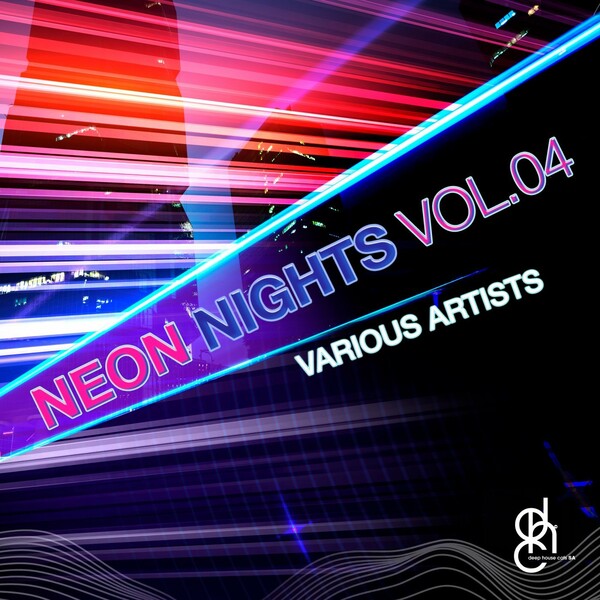 VA - Neon Nights, Vol 04 / Deep House Cats SA