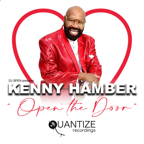Kenny Hamber - Open The Door / Quantize Recordings