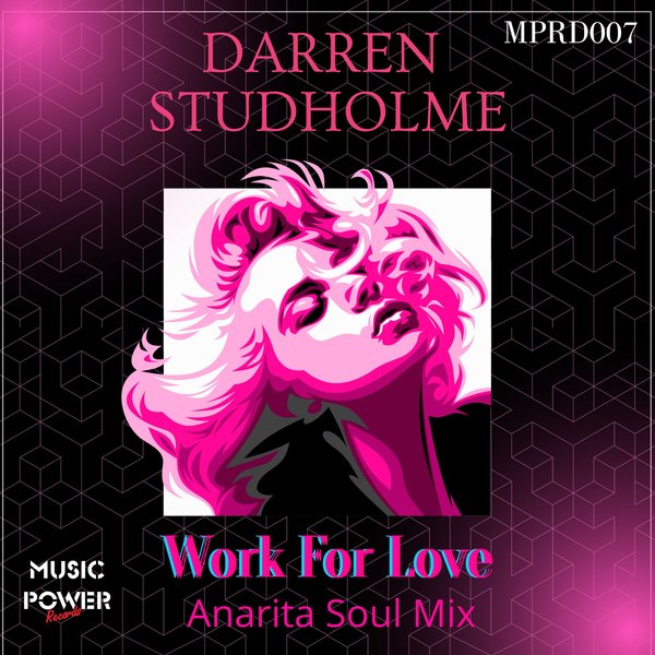 Darren Studholme - Work for Love / Music Power Records