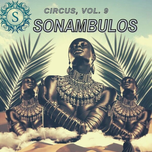 VA - Circus, Vol. 9 / Sonambulos Muzic