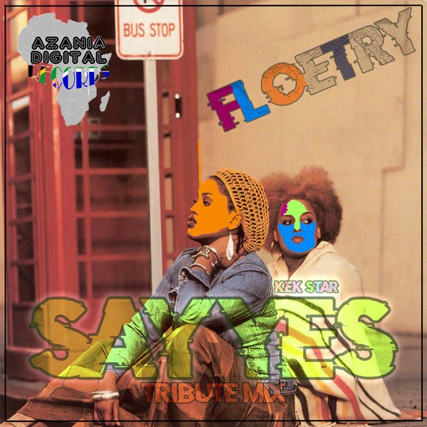 Floetry - Say Yes (Kek'star Remix) / Azania Digital Records
