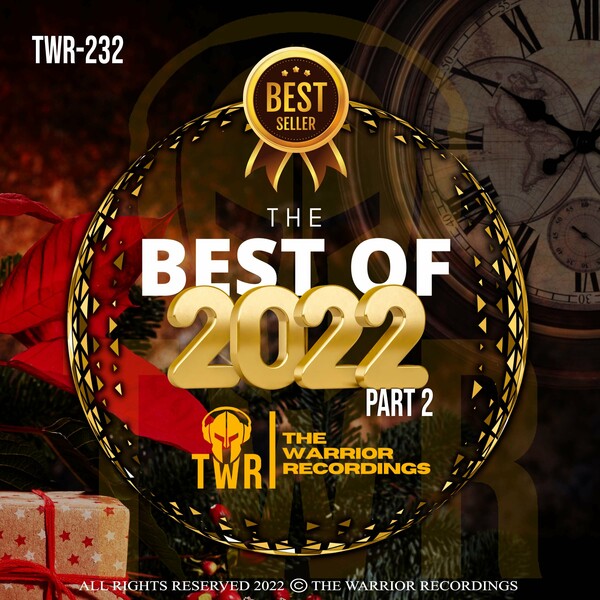 VA - BEST OF 2022 - Pt. 2 / The Warrior Recordings