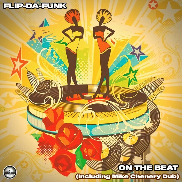 FLIP-DA-FUNK - On The Beat / Soulful Evolution