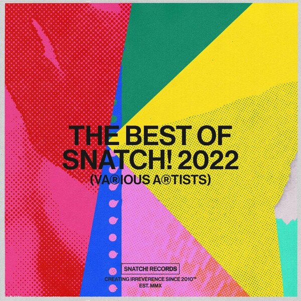 VA - The Best Of Snatch! 2022 / Snatch! Records
