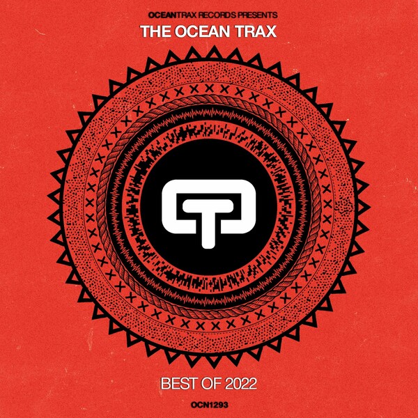 VA - The Ocean Trax - Best Of 2022 / Ocean Trax
