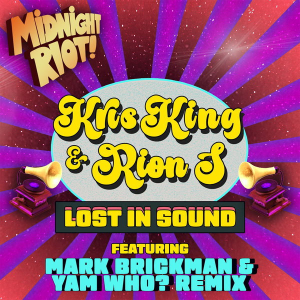 Rion S & Kris King - Lost in Sound / Midnight Riot