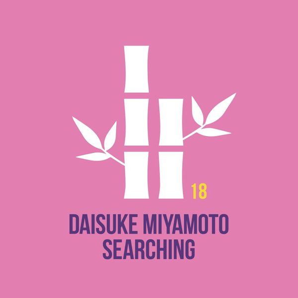 Daisuke Miyamoto - Searching / THE KYOTO TRAX