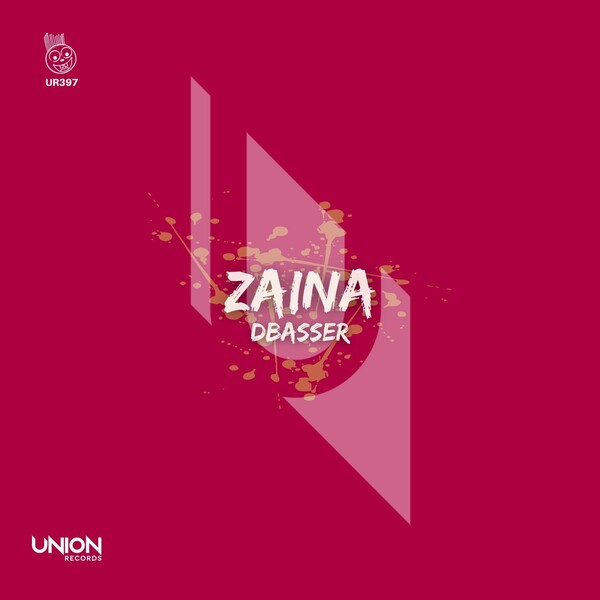 dbasser - Zaina / Union Records