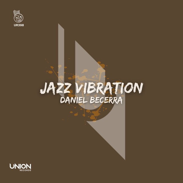 Daniel Becerra - Jazz Vibration / Union Records