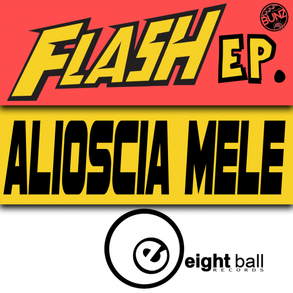 Alioscia Mele - Flash / Eightball Records Digital