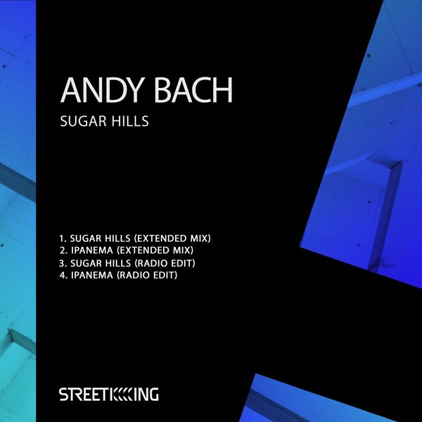 Andy Bach - Sugar Hills / Street King