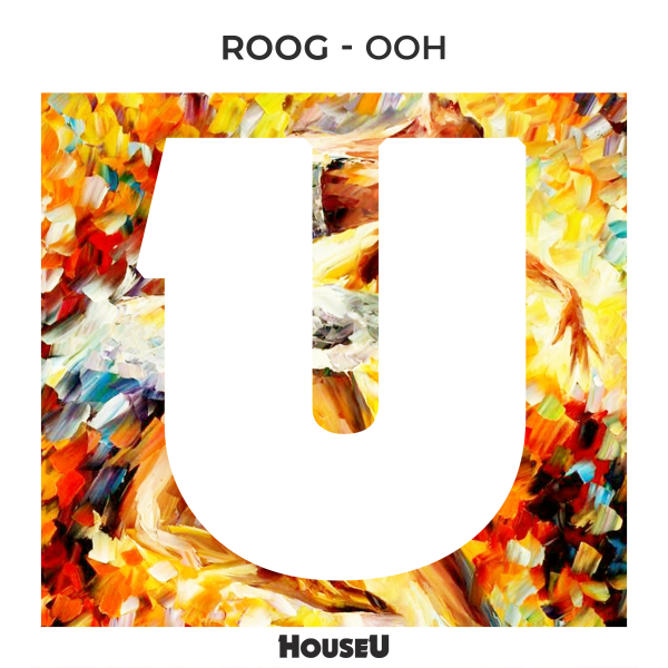 Roog - OOH / HouseU