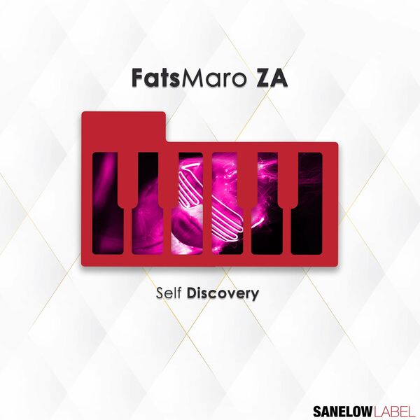 Fatsmaro Za - Self Discovery / Sanelow Label