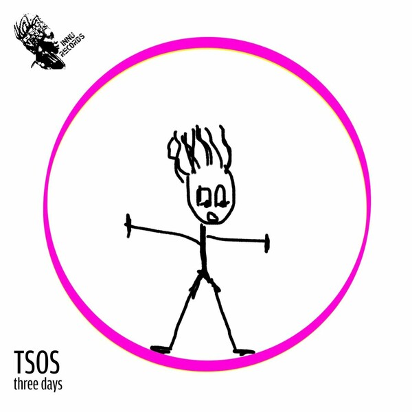 TSOS - Three Days / INNU Records