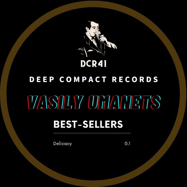 Vasily Umanets - Delicacy / Deep Compact Records
