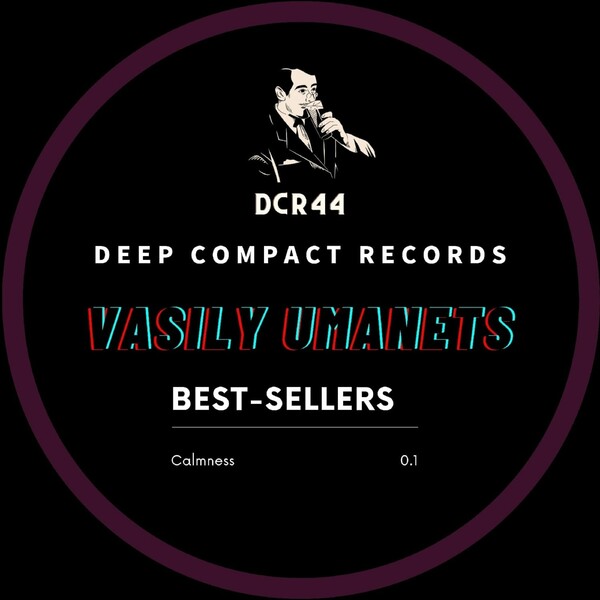 Vasily Umanets - Calmness / Deep Compact Records