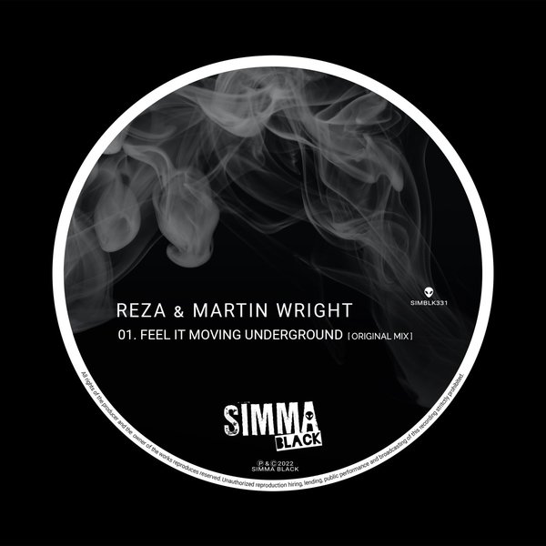 Reza, Martin Wright - Feel It Moving Underground / Simma Black