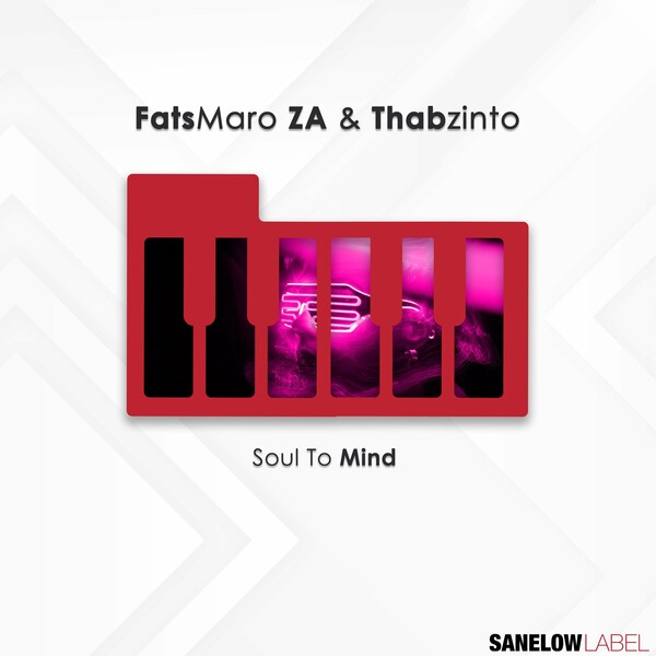 Fatsmaro Za - Soul to Mind / Sanelow Label
