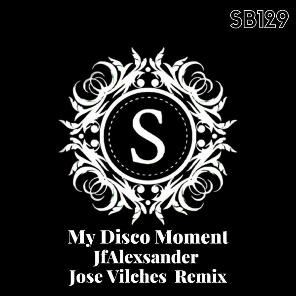 JfAlexsander - My Disco Moment / Sonambulos Muzic