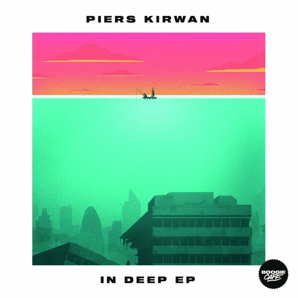 Piers Kirwan - In Deep EP / Boogie Cafe Records