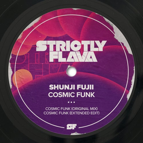 Shunji Fujii - Cosmic Funk / Strictly Flava