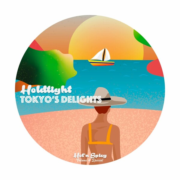 HoldTight - Tokyo's Delights / Hot'n'Spicy