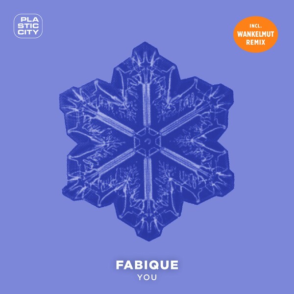 Fabique - You / Plastic City
