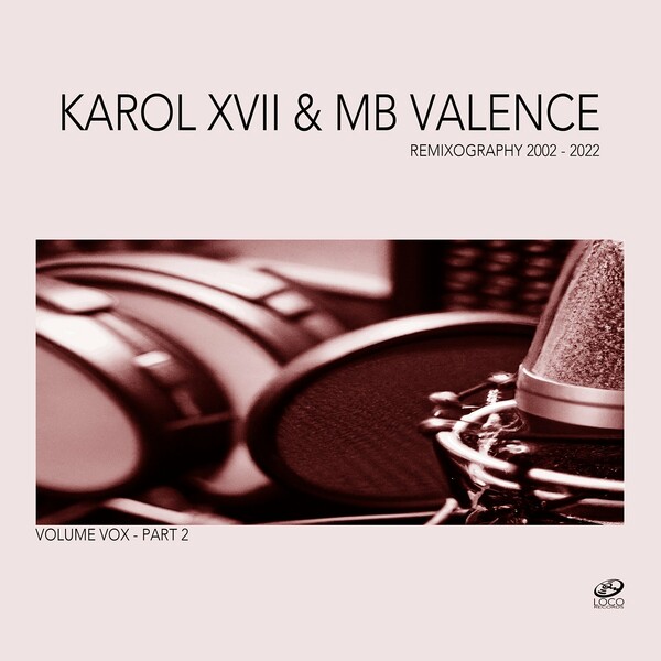 Zeitgeist - MDMA (Karol XVII & MB Valence Jackspeare Remix) / Loco Records